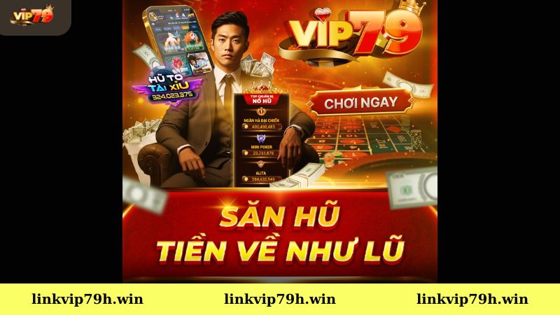 Khám phá sảnh game nổ hũ Vip79