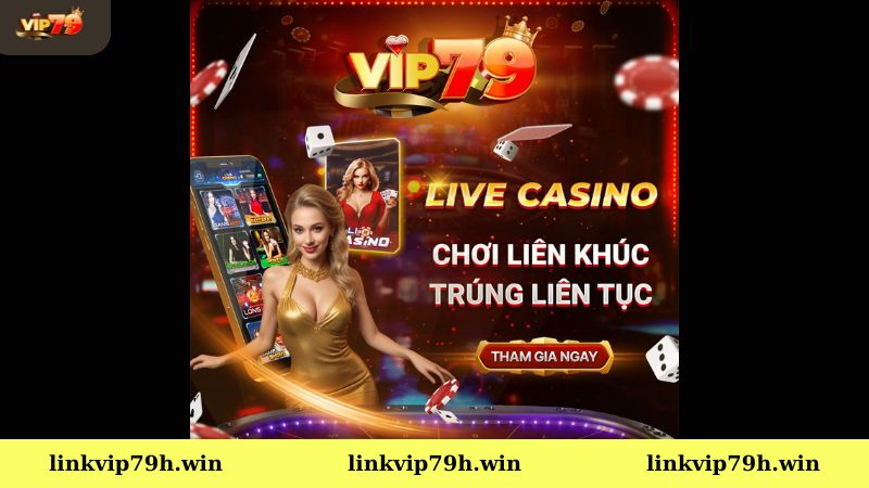 Giới thiệu sảnh  Live casino Vip79