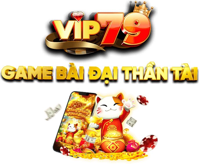 Slogan Vip79 đại thần tài