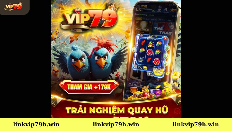 Trải nghiệm game quay hũ Vip79 đỉnh cao